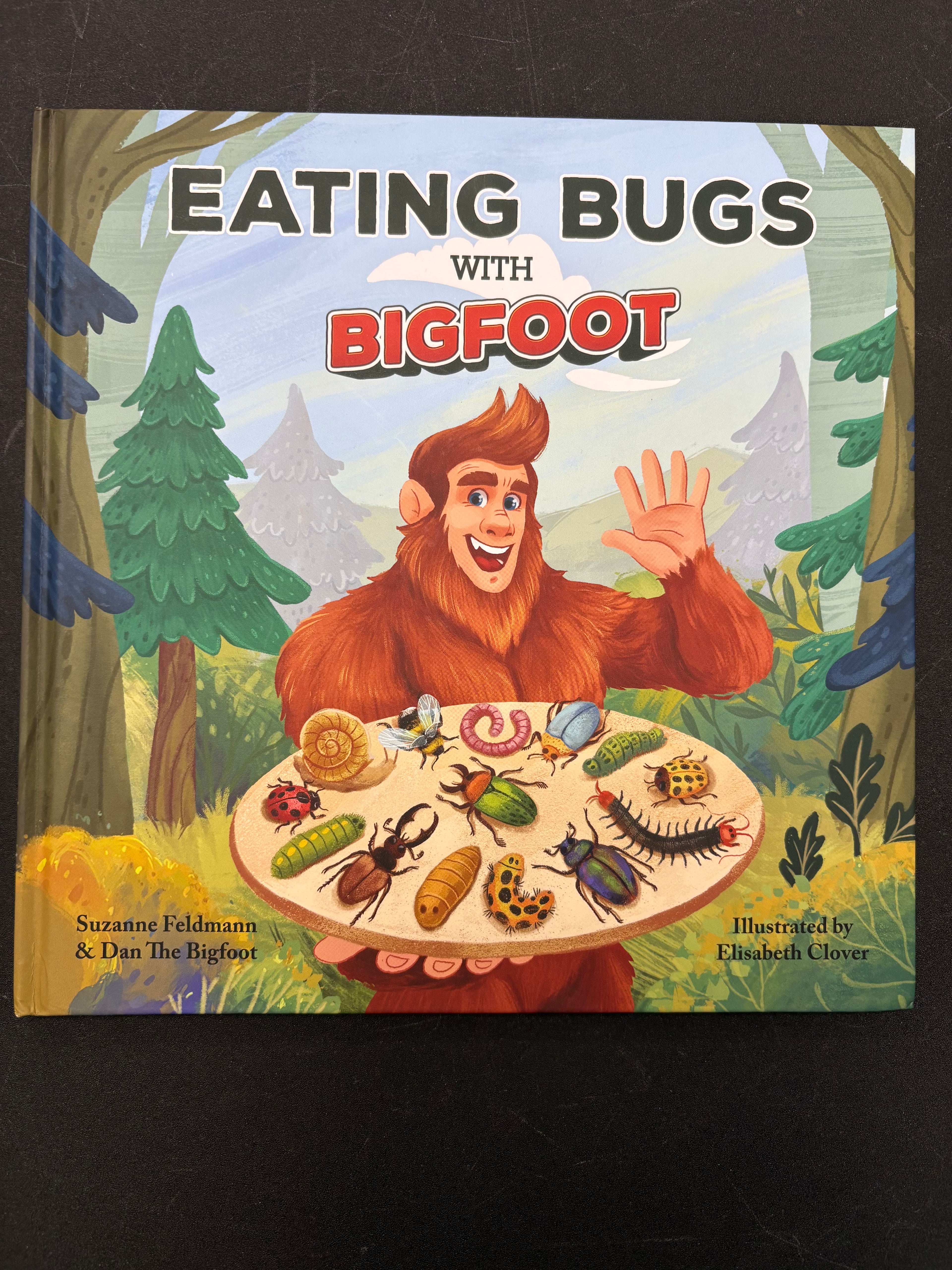 Eating Bugs with Bigfoot — Children’s Book